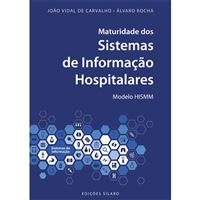 Maturidade dos Sistemas de Informação Hospitalares