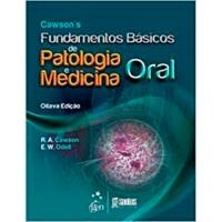 Cawson's Fundamentos Básicos de Patologia e Medicina Oral