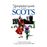 The Xenophobe's Guide to the Scots_0