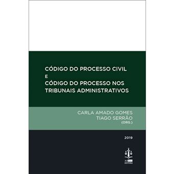Código de Processo Civil e Código do Processo nos Tribunais Administrativos