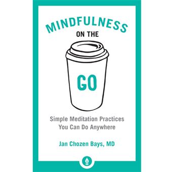 Mindfulness on the Go