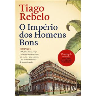 O Império dos Homens Bons