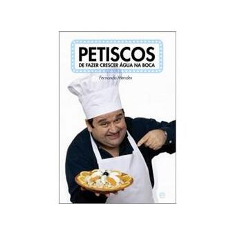 Petiscos de Fazer Crescer Água na Boca