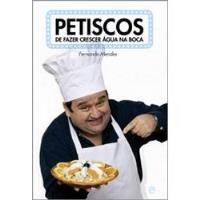 Petiscos de Fazer Crescer Água na Boca