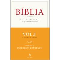 A Bíblia - Livro 1: Novo Testamento: Os Quatro Evangelhos