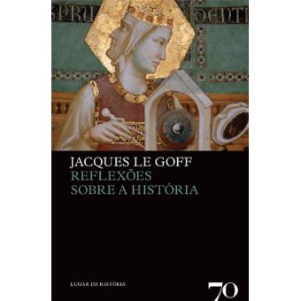 Reflexões Sobre a História