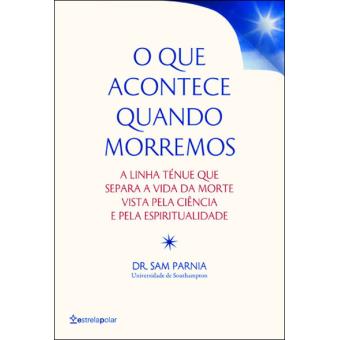 O Que Acontece Quando Morremos - 1