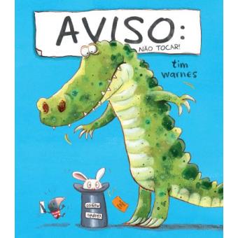 Aviso: Não Tocar!