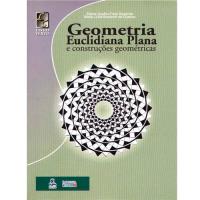 Geometria Euclidiana Plana e Construções Geométricas