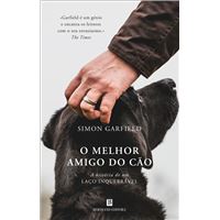 O Melhor Amigo do Cão - História de Um Laço Inquebrável