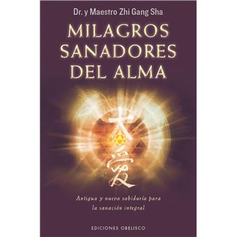 Milagros sanadores del alma
