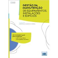 Gestão da Manuntenção de Equipamentos, Instalações e Edifícios
