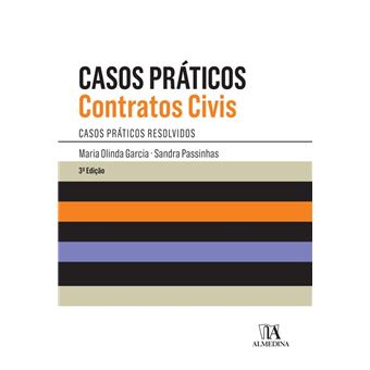 Casos Práticos - Contratos Civis - Casos Práticos Resolvidos - 3ª Edição