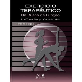Exercício Terapêutico na Busca da Função