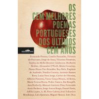 Os Cem Melhores Poemas Portugueses dos Últimos Cem Anos