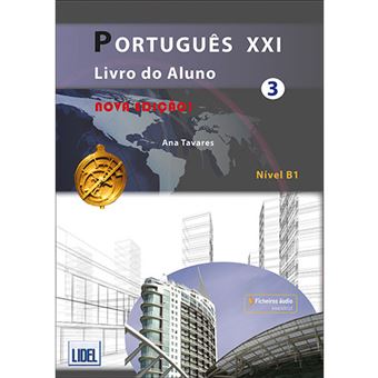 Português XXI 3 - Livro Do Aluno Nível B1 - Nova Edição - Brochado ...