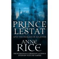 Prince Lestat and the Realms of Atlantis