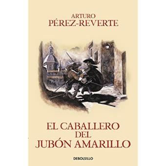 El Caballero del Jubón Amarillo