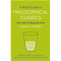 A Brief Guide to Philosophical Classics