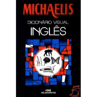 DIC MICHAELIS VISUAL INGLES - Vários, Vários - Compra Livros na