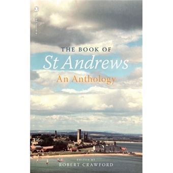 The Book of St Andrews - Brochado - Robert Crawford - Compra Livros na ...