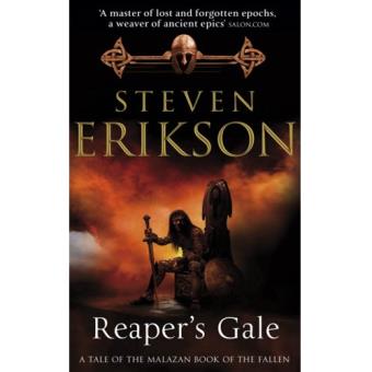 The Malazan Book of the Fallen - Book 7: Reaper's Gale