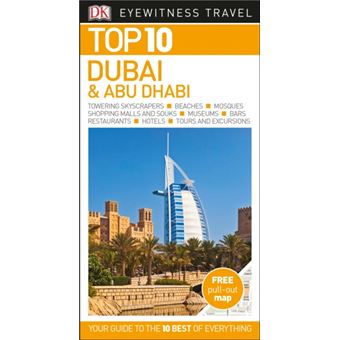 Eyewitness Top 10 Travel Guide - Dubai & Abu Dhabi - Brochado - Dorling ...