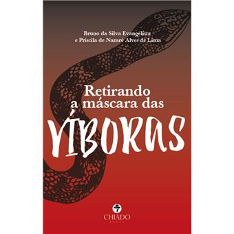 Retirando a máscara das víboras - 1