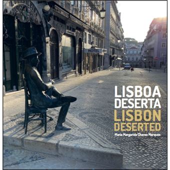 Lisboa Deserta | Lisbon Deserted