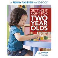 Getting it right for two year olds: