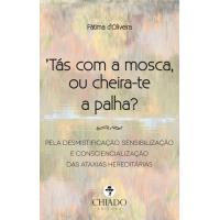 'Tás com a Mosca ou Cheira-te a Palha?