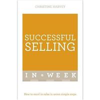 Successful Selling in a Week