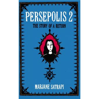 Persepolis - Book 2: The Story of a Return