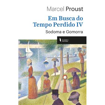Em Busca do Tempo Perdido IV - Sodoma e Gomorra - 1