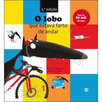 O Lobo que Estava Farto de Andar