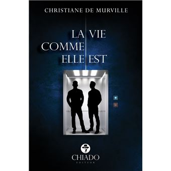 La Vie Comme Elle Est