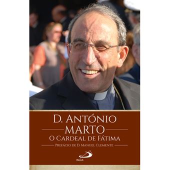 D. António Marto, o Cardeal de Fátima