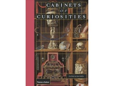 Cabinets of Curiosities　Patrick Mauries Cabinets of Curiosities
