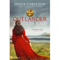 Saga Outlander - Livro 5: A Cruz de Fogo