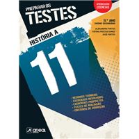 Preparar os Testes - História 11 A - 11.º Ano