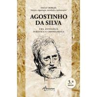 Agostinho da Silva - Uma Antologia Temática e Cronológica
