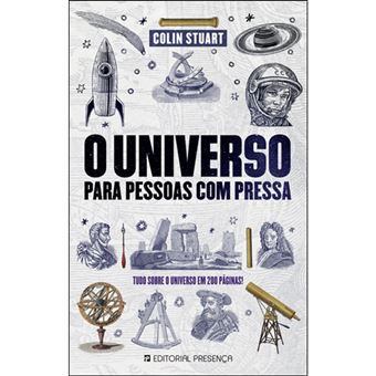 O Universo Para Pessoas com Pressa