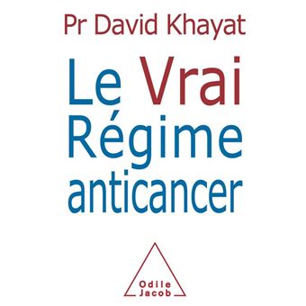Le Vrai Régime anticancer - 1