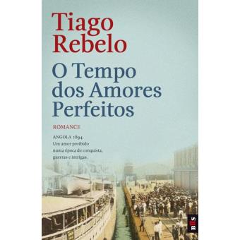 O Tempo dos Amores Perfeitos