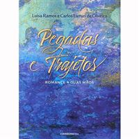 Pegadas e Trajetos: Romance a Duas Mãos