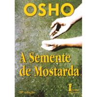 A Semente de Mostarda