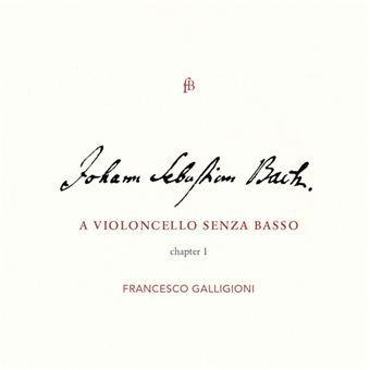 A Violoncello Senza Basso: Chapter I - CD