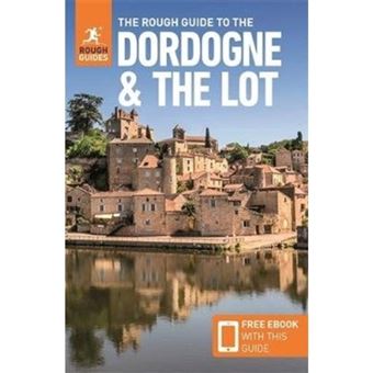 The Rough Guide to the Dordogne & the Lot - Brochado - Rough Guides ...