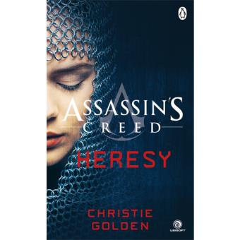Assassin's Creed - Book 9: Heresy