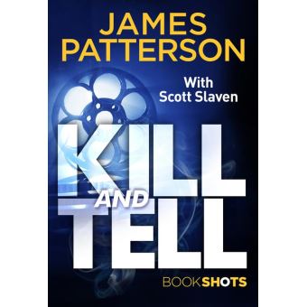 Kill and Tell